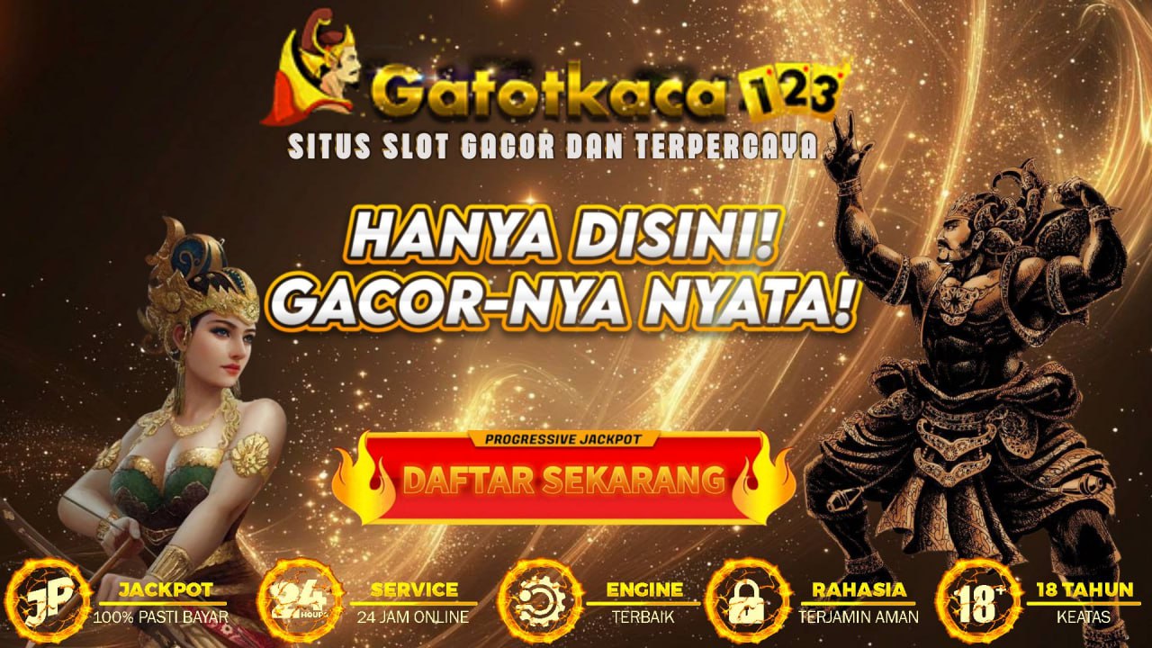 GATOTKACA123 # RTP Situs Link Login Persediaan Bahan Bangunan Terpercaya Saat Ini